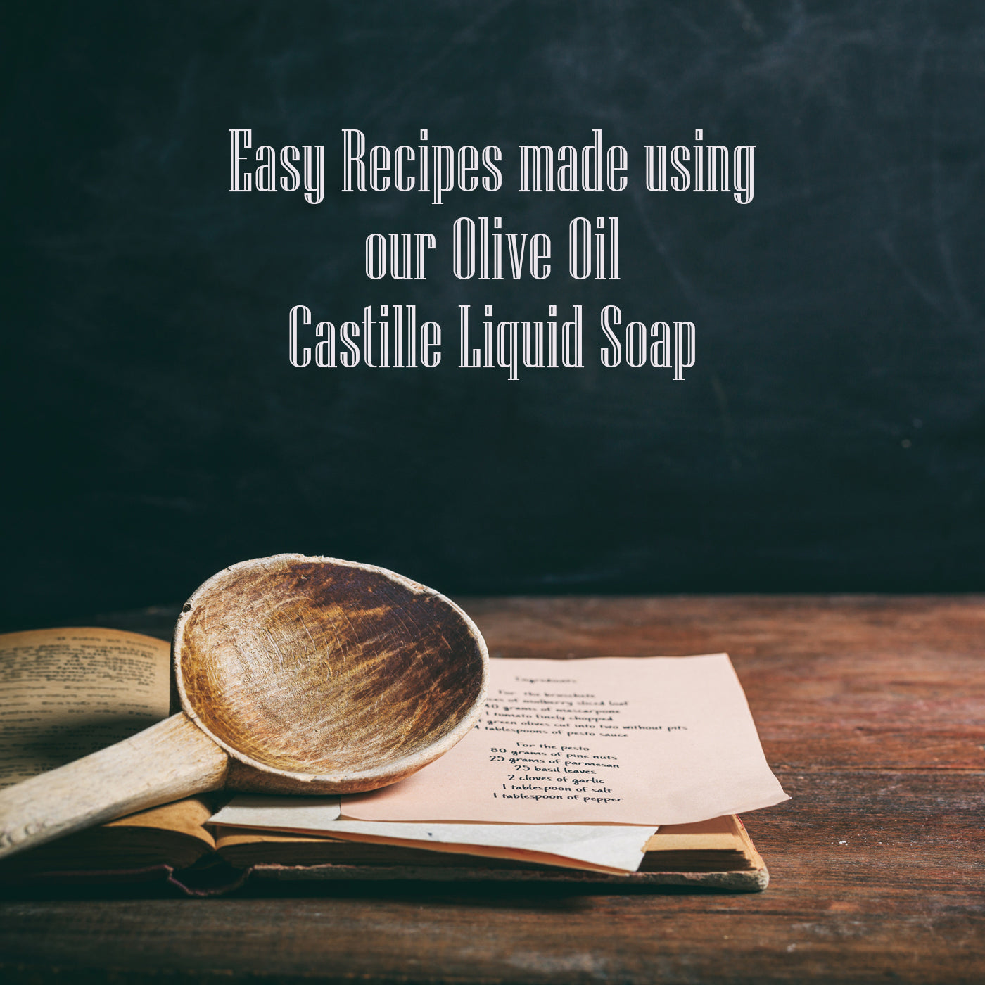 Easy to Make Recipes using Pure Olive Oil Castile Liquid Soap